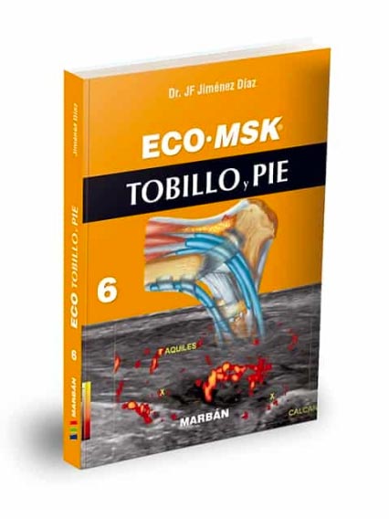 Libro sobre Ecografía de Tobillo y Pie - ECO-MSK Dr. Fernando Jiménez Díaz